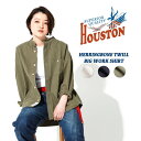 HOUSTON woman / ヒューストン ウーマン 21HL004 HERRINGBONE TWILL BIG WORK SHIRT / ヘリンボーンツイル ビッグワークシャツ -全3色- シャツジャケット/オーバーサイズ/ビンテージ/ポケット/ミリタリー/MILITARY