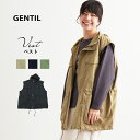 ≪アウターフェア！期間限定でさらに10％OFF≫ベストレディース トップス ベスト GENTIL ジャンティー 袖なし ポケット フード付き 無地 ストライプ柄 ジップ ボタン ゆったり 大きい シンプル レイヤード 重ね着 おしゃれ カジュアル メンズライク ベージュ カーキ 黒 その1