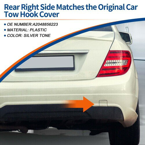 ACROPIX Mercedesに対応Benzに対応 CクラスW204 FL AMG用 2012 2015用のシルバートーンのリアライトパッセンジャーサイド カーバンパートウフックカバー トウカバーキャップ A2048856223 1個入り