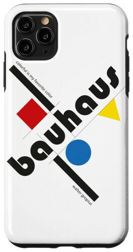 BAUHAUS: バウハウスのデザイン学校 1919 - 1933 スマホケース iPhone 11 Pro Max 用