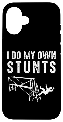 Scaffolder I Do My Own Stunts ­칩 ޥۥ iPhone 16 