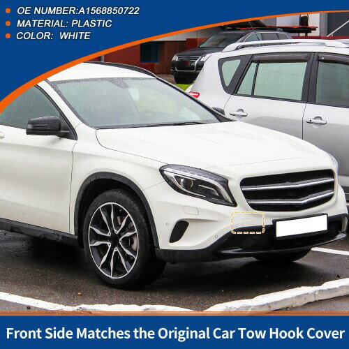 ACROPIX フロントカーバンパートウフックカバータウカバーキャップホワイト Mercedes用Benz用 GLA X156 2012 2016 1個入り A1568850722