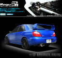 柿本_改 GH-GDB インプレッサ_WRX STI(EJ20 / 2.0 / Turbo_H12/10～H16/06)用マフラー Regu.06 R B21308 車検対応