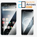 2 枚セット 強化ガラスフィルム arrows NX F-01K フィルム アローズ nx arrowsnx f01k docomo アローズ F-01Kf01...