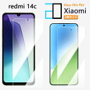 2枚セット|強化ガラスフィルム Xiaomi Redmi 14C 5G フィルム Redmi 14C redmi14c SIMフリー シャオミ 保護フィルム 高...