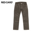 【30%OFFセール】REDCARD レッドカード Rhythm Slim Tapered スリム テーパード コーデュロイ パンツ カーキグレー 15861 ...