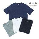 THREE DOTS スリードッツ メンズ new james ニューサンデッドジャージー 半袖 カットソー ラウンドネック クルーネック Tシャツ bn1c-631yl ホワイト ブラック ライトグリーン ネイビー 国内正規品