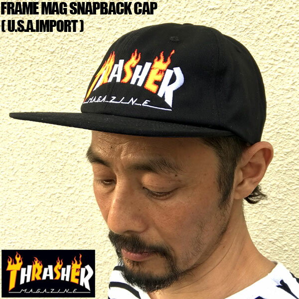 THRASHER スラッシャー FLAME MAG SNAPBACK 刺繍 CAP スナップバック キャップ ストリート スケートボード スケボー メンズ レディース/ 3131364