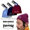 THRASHER/Mark Gonzales r[j[ jbgX KNITCAP [17TH-N63ST]Ki/XbV[ jbgLbv GONZ LOGO hJ AN҂ Xq Y fB[X GONZ ART SY }[N SUX jp tHp XP{[ XP[g{[h