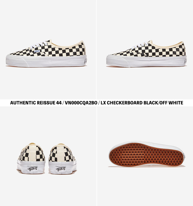 バンズ スニーカー VANS スニーカー AUTHENTIC REISSUE 44 VN000CQA2BO LX CHECKERBOARD BLACK/OFF WHITE オーセンティック リイシュー44 チェッカーボード ブラック オフホワイト シューズ