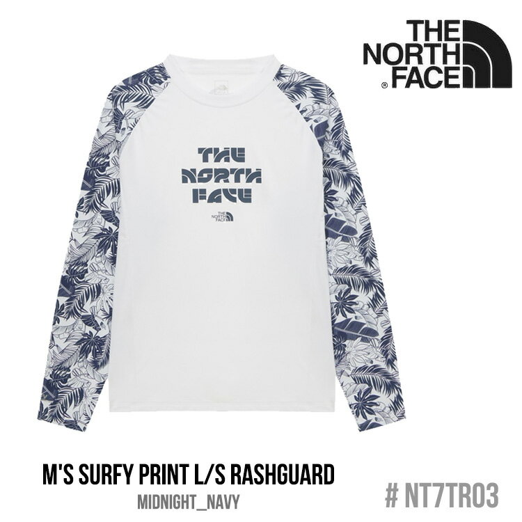 ノースフェイス 水着 THE NORTH FACE M'S SURFY PRINT L/S RASHGUARD メンズ サーフィー プリント ロングスリーブ ラッシュガード メンズ MIDNIGHT_NAVY ミッドナイトネイビー NT7TR03A ウェア 【中古】未使用品