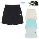 ノースフェイス ハーフパンツ THE NORTH FACE K'S ICE DAY SHORTS キッズ アイスデイ ショーツ BLACK ブラック CREAM_BEIGE クリームベージュ JADE ジェイド COOL_GRAY クールグレー NS6NR07S/T/U/V ウェア 【中古】未使用品