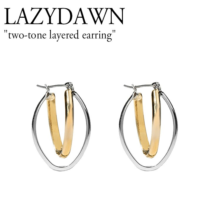 CW[_E sAX LAZYDAWN fB[X two-tone layered earring c[g[ C[h CO GOLDSILVER S[hVo[ ؍ANZT[ E011 ACC