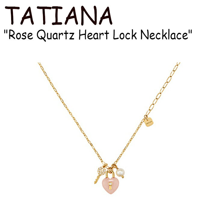 ^`Ai lbNX TATIANA fB[X Rose Quartz Heart Lock Necklace [Y NI[c n[g bN GOLD S[h ؍ANZT[ NZ1162 ACC