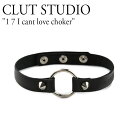 NbgX^WI `[J[ U[   CLUT STUDIO fB[X 1 7 I cant love choker 17 AC Lg u `[J[ BLACK ubN ؍ANZT[ 17icnlvch ACC