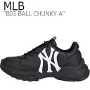 エムエルビー スニーカー MLB メンズ レディース BIG BALL CHUNKY A ビッグ ボール チャンキー A BLACK ブラック NEW YORK YANKEES ニューヨークヤンキース 32SHC1111-50L 32SHC1011-50L シューズ