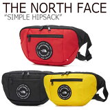 Ρե ȥݡ THE NORTH FACE  ǥ SIMPLE HIPSACK ץ ҥåץå BLACK RED YELLOW ֥å å  NN2HK53A/B/C Хå š̤