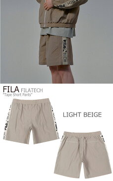 フィラ ハーフパンツ FILA メンズ レディース FILATECH Tape Short Pants テープ ショートパンツ LIGHT BEIGE BLACK ライトベージュ ブラック FE2TRC5121X ウェア