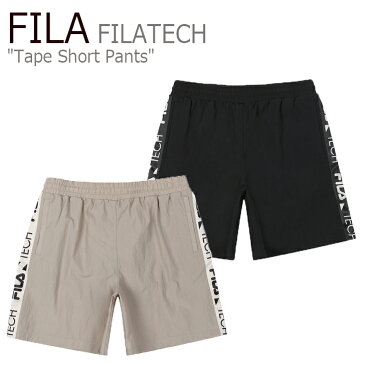 フィラ ハーフパンツ FILA メンズ レディース FILATECH Tape Short Pants テープ ショートパンツ LIGHT BEIGE BLACK ライトベージュ ブラック FE2TRC5121X ウェア