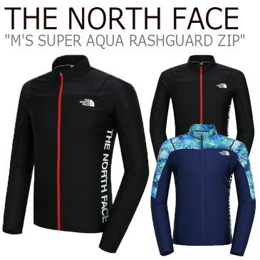 ノースフェイス 水着 THE NORTH FACE メンズ M'S SUPER AQUA RASHGUARD ZIP スーパー アクア ラッシュガード ジップアップ NAVY ネイビー BLACK ブラック NJ5JJ03A/C ウェア 【中古】未使用品