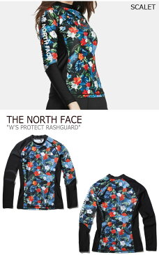 ノースフェイス 水着 THE NORTH FACE レディース W'S PROTECT RASHGUARD プロテクト ラッシュガード SCALET スカーレット GRAY グレー PINK ピンク NT7XK30A/B/C ウェア 【中古】未使用品