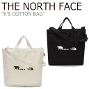 ノースフェイス トートバッグ THE NORTH FACE 男の子 女の子 K'S COTTON BAG コットンバッグ IVORY アイボリー BLACK ブ...