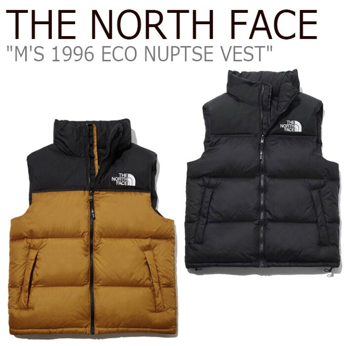 ノースフェイス ダウン THE NORTH FACE メンズ M'S 1996 ECO NUPTSE VEST 1996 エコ ヌプシ ベスト TAN タン BLACK ブラック NV1DL50A/B ウェア 【中古】未使用品