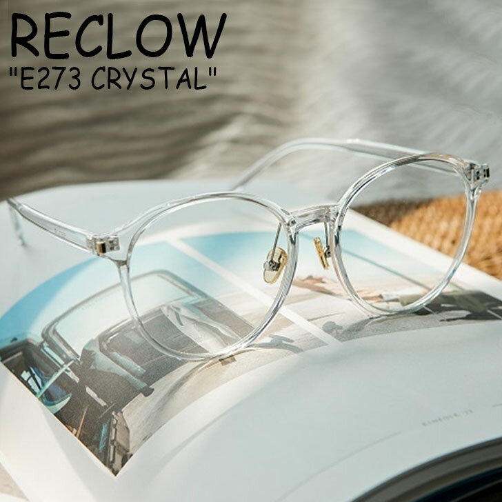 ꥯ ᥬ RECLOW  ǥ CRYSTAL ꥹ CLEAR ꥢ E273 ACC