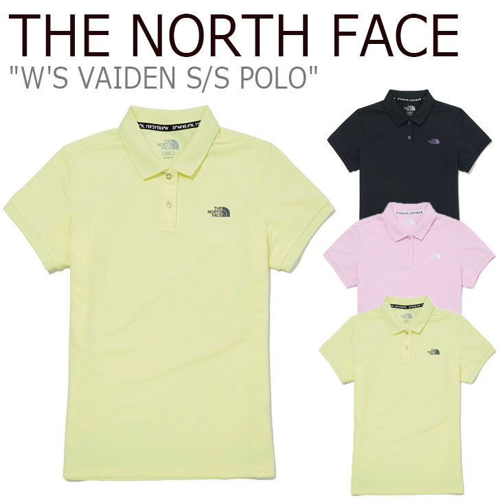 ノースフェイス ポロシャツ THE NORTH FACE レディース W'S VAIDEN S/S POLO ヴァイデン ショートスリーブ ポロ BLACK ブラック PINK ピンク YELLOW イエロー NT7PM31J/K/L ウェア 【中古】未使用品