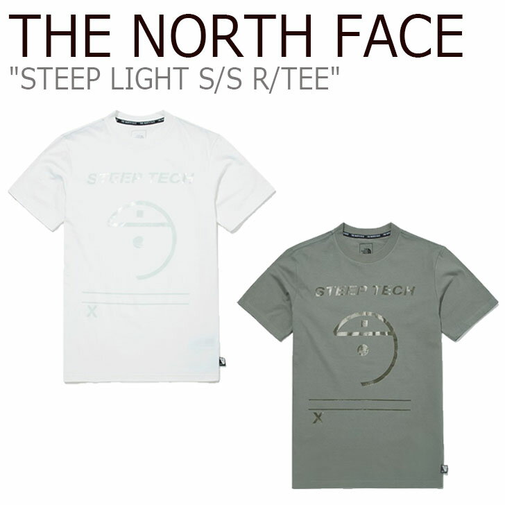 ノースフェイス Tシャツ THE NORTH FACE メンズ レディース STEEP LIGHT S/S R/TEE スティープ ライト ショートスリーブ ラウンドTEE 半袖 WHITE ホワイト OLIVE オリーブ NT7UM29A/B ウェア 【中古】未使用品