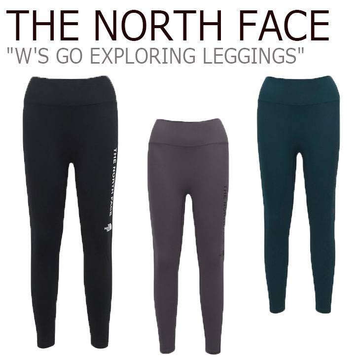 Ρե 쥮 THE NORTH FACE ǥ W'S GO EXPLORING LEGGINGS  ץ󥰥쥮 3 NF6KL80A/C/D  š̤