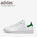 AfB_X X^X~X Xj[J[ adidas fB[X STAN SMITH J X^ X~X J WHITE zCg GREEN O[ FX7519 V[Y yÁzgpi