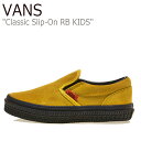 oY Xb| Xj[J[ VANS j̎q ̎q CLASSIC SLIP-ON RB NVbNXb| RB YELLOW CG[ BLACK ubN VN0A4BU7V4I V[Y yÁzgpi