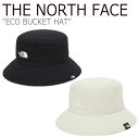 ノースフェイス バケットハット THE NORTH FACE メンズ レディース ECO BUCKET HAT エコ バケット ハット IVORY アイボリー BLACK ブラック NE3HM51J/K ACC 【中古】未使用品