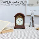 ペーパーガーデン 置き時計 PAPER GARDEN VINTAGE ANTIQUE TABLE CLOCK ヴィンテージ アンティーク テーブル クロック 韓...