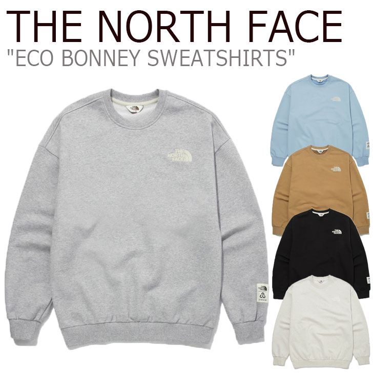 ノースフェイス トレーナー THE NORTH FACE メンズ レディース ECO BONNEY SWEATSHIRTS エコ ボニー スウェットシャツ OATMEAL オートミール BLACK ブラック GREY グレー DOE ドウ BLUE ブルー NM5MM51J/K/L/M/N ウェア 【中古】未使用品