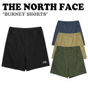 m[XtFCX n[tpc THE NORTH FACE Y BURNEY SHORTS o[j[ V[c S4F NS6NN00J/K/L/M EFA yÁzgpi