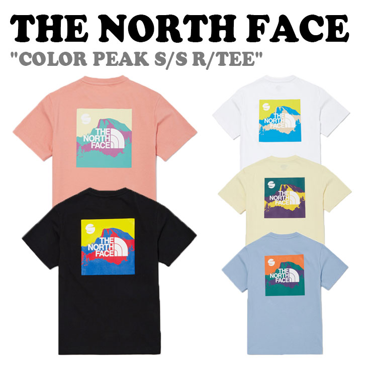 ノースフェイス Tシャツ THE NORTH FACE COLOR PEAK S/S R/TEE カラー ピーク ショートスリーブ ラウンドTシャツ BLACK ブラック WHITE ホワイト LIGHT_YELLOW ライトイエロー SKY_BLUE スカイブルー PEACH ピーチ 半袖 NT7UN11J/K/L/M/N ウェア 【中古】未使用品
