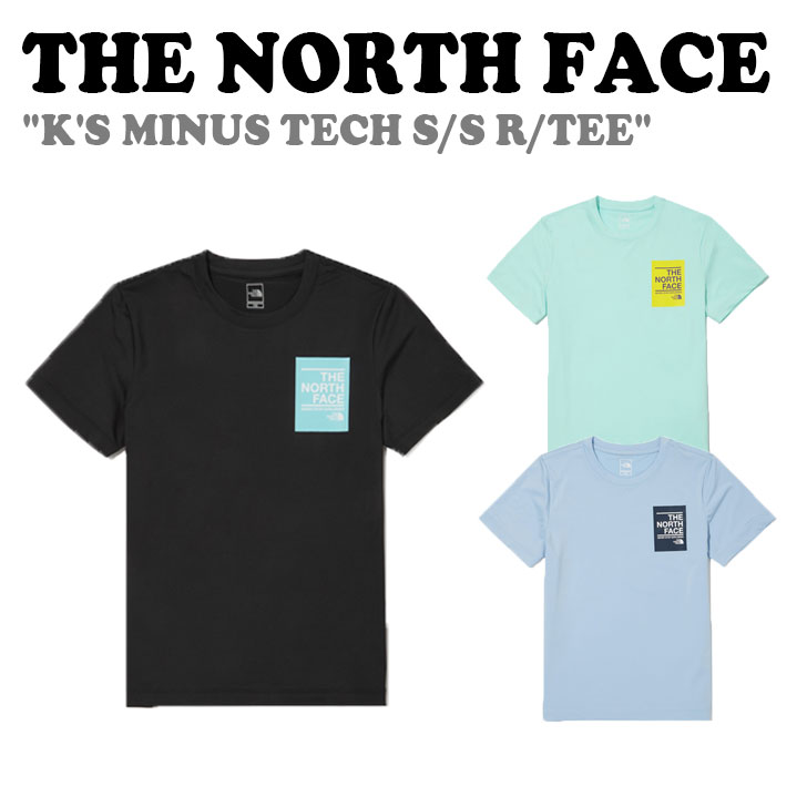 Rakuten - ノースフェイス Tシャツ THE NORTH FACE K'S MINUS TECH S/S R/TEE キッズ マイナス テック ショートスリーブ ラウンドTEE 全3色 NT7UN12S/T/U ウェア【中古】未使用品