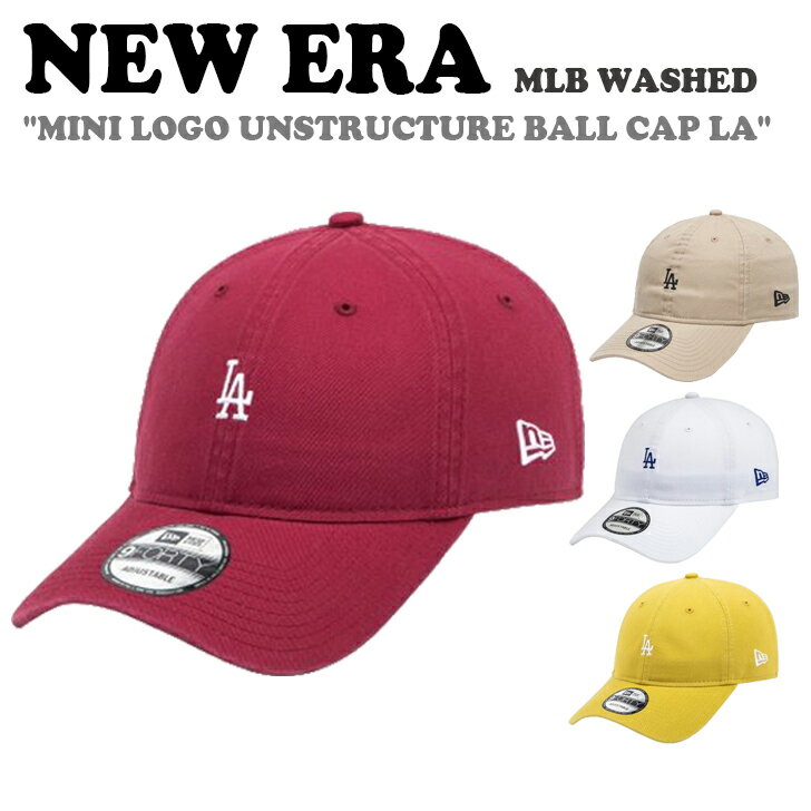 ニューエラ キャップ NEW ERA メンズ レディース MLB WASHED MINI LOGO UNSTRUCTURE BALL CAP LA エムエルビー ウォッシュ ミニ ロゴ アンストラクチャー ボールキャップ 全4色 12836206 13086345/6/7 ACC