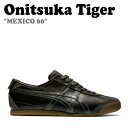 IjcJ^CK[ Xj[J[ Onitsuka Tiger Y fB[X MEXICO 66 LVR 66 BRONZE GREEN uY O[ 1183B596-300 V[Y