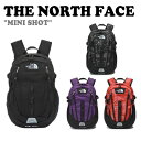 ノースフェイス 韓国 バックパック THE NORTH FACE メンズ レディース MINI SHOT ミニ ショット BLACK ブラック REAL BLA...