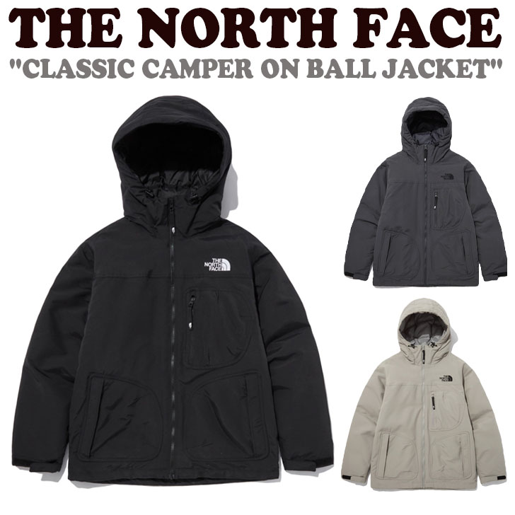 Rakuten - ノースフェイス ジャケット THE NORTH FACE CLASSIC CAMPER ON BALL JACKET クラシック キャンパー オンボールジャケット BLACK DARK_GRAY GRAYISH_BEIGE NJ3NN56A/B/C ウェア 【中古】未使用品