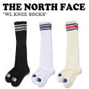 ノースフェイス 靴下 THE NORTH FACE レディース WL KNEE SOCKS ホワイトラベル ニーソックス BLACK ブラック WHITE ホワ...