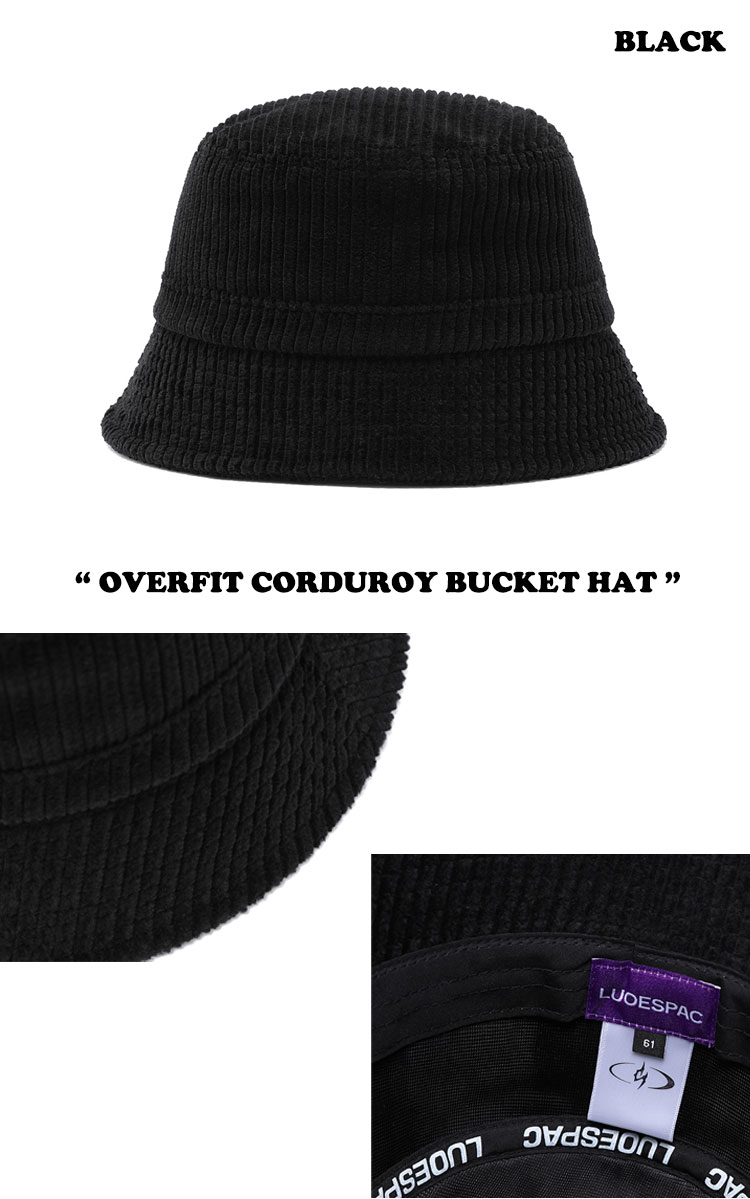 ルオエスパック バケットハット LUOESPAC 正規販売店 OVERFIT CORDUROY BUCKET HAT...