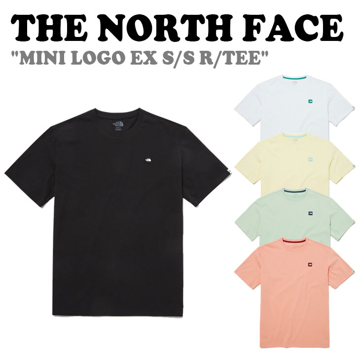 ノースフェイス 半袖Tシャツ THE NORTH FACE メンズ レディース MINI LOGO EX S/S R/TEE ミニ ロゴ EX ショートスリーブ ラウンドTEE YELLOW イエロー BLACK ブラック WHITE ホワイト TEA ティー PEACH ピーチ NT7UP13J/K/L/M/N ウェア 【中古】未使用品