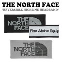 m[XtFCX wAoh THE NORTH FACE Y fB[X REVERSIBLE HIGHLINE HEADBAND o[Vu nCC wbhoh BLACK ubN GRAY O[ NE3RN74A/B ACCyÁzgpi