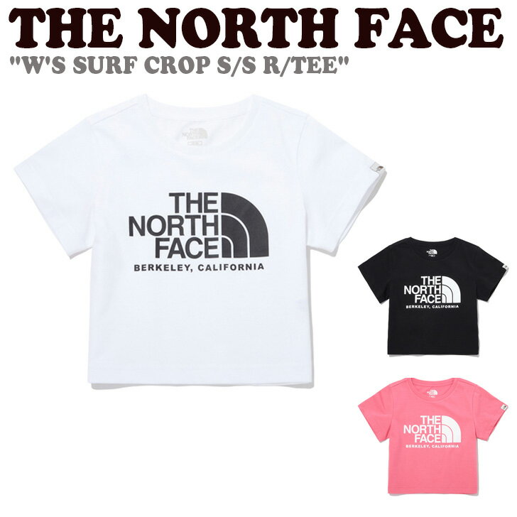 Rakuten - ノースフェイス Tシャツ THE NORTH FACE レディース W'S SURF CROP S/S R/TEE ウィメンズ サーフ クロップ ショートスリーブ ラウンドTEE 全3色 NT7UP32J/K/L ウェア 【中古】未使用品