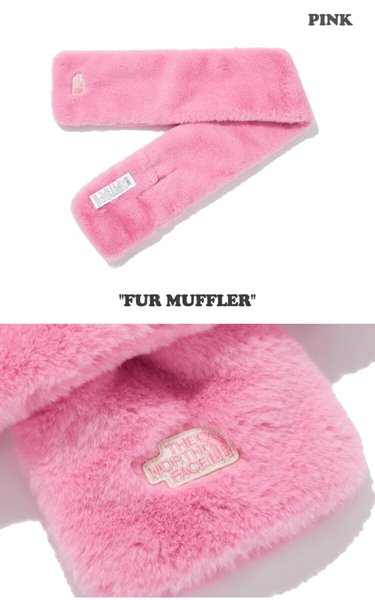 ノースフェイス 韓国 マフラー THE NORTH FACE メンズ レディース FUR MUFFLER ファーマフラー BLACK ブラック PINK ピンク CAMEL キャメル LIGHT GRAY ライト グレー BEIGE ベージュ NA5IP53J/K/L/M/N ACC【中古】未使用品