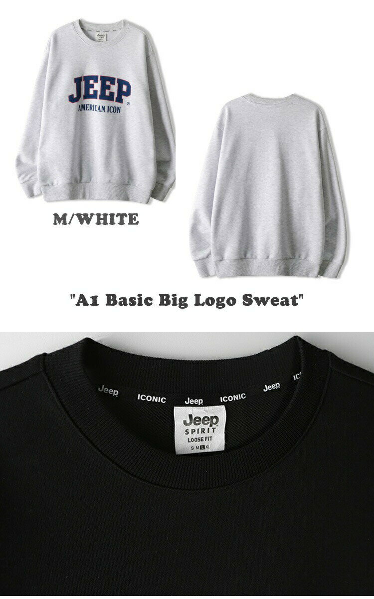 ジープ トレーナー Jeep メンズ レディース A1 Basic Big Logo Sweat ベーシック ビック ロゴ スウェット MELANGE WHITE メランジ ホワイト BLACK ブラック GREEN グリーン JO1TSU812MW/BK/GN ウェア
